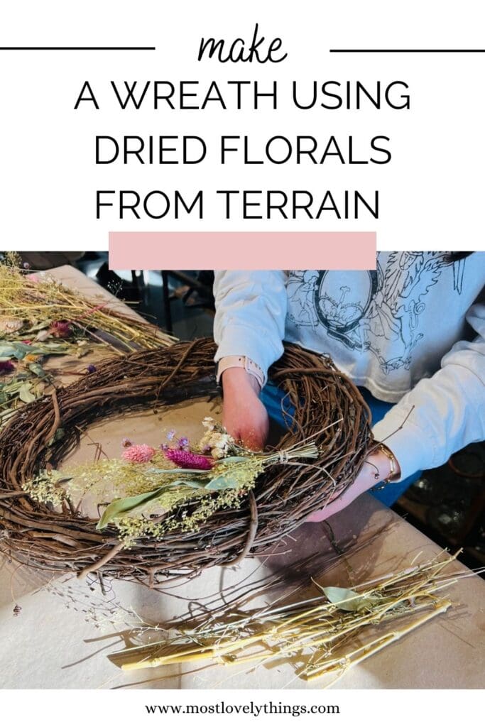 Wreath-Making at Terrain Using Dried Florals