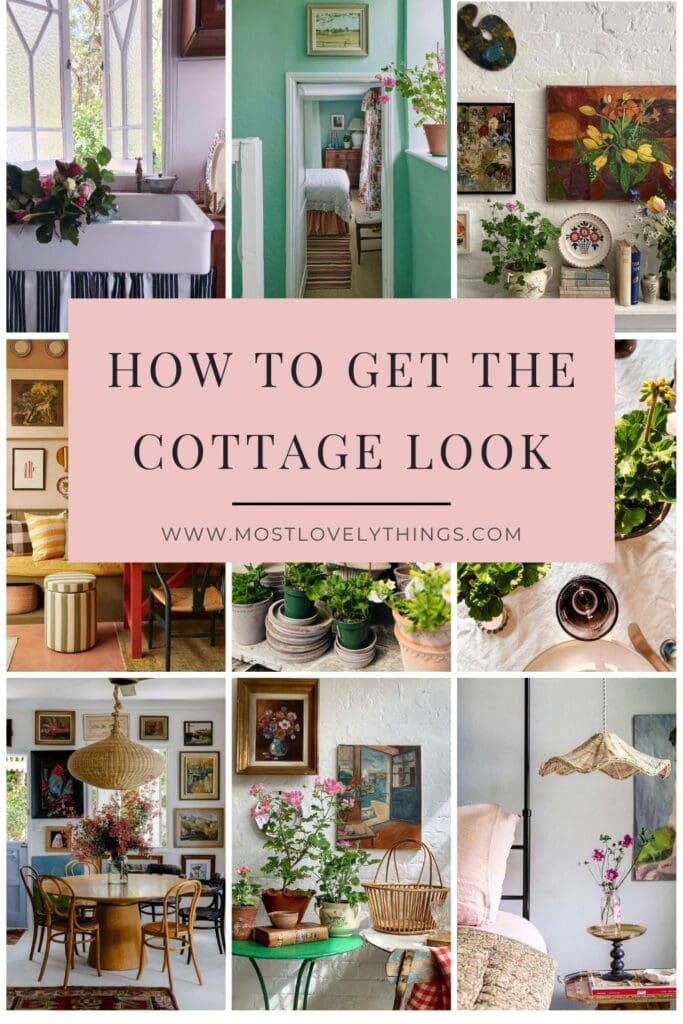 How to Get the Cottage Look