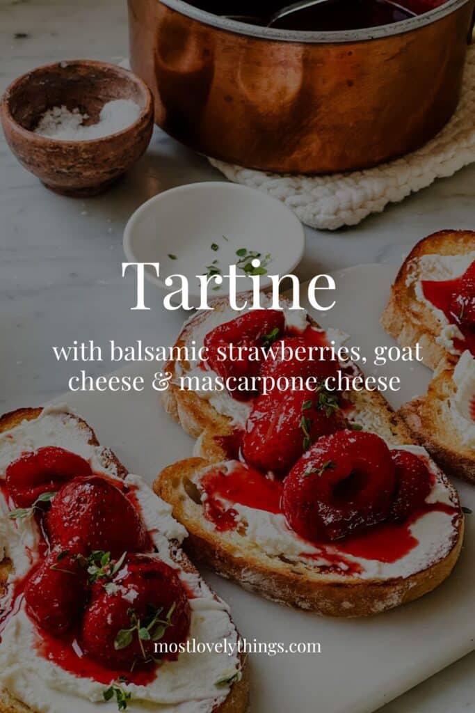 Balsamic Strawberries with Creamy Goat Cheese on a Tartine graphic 