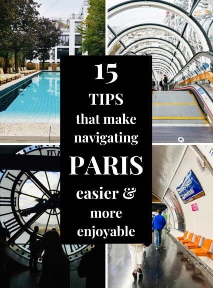 15 Tips That Make Navigating Paris Easier and More Enjoyable